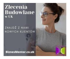 Pozyskiwanie Zleceń Budowlanych w UK