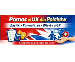 Potrzebujesz pomocy w UK z formalnościami i świadczeniami? Mogę Ci pomóc – po polsku 🇵🇱